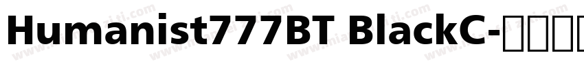 Humanist777BT BlackC字体转换